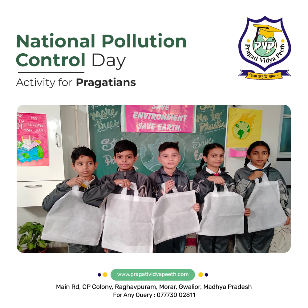 NATIONAL POLLUTION CONTROL DAY ACTIVITY FOR PRAGATIANS