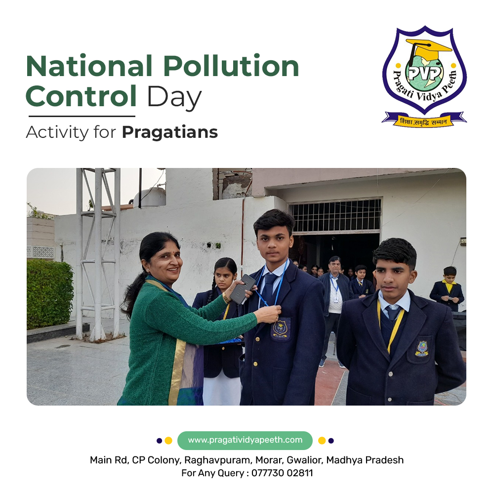 NATIONAL POLLUTION CONTROL DAY ACTIVITY FOR PRAGATIANS