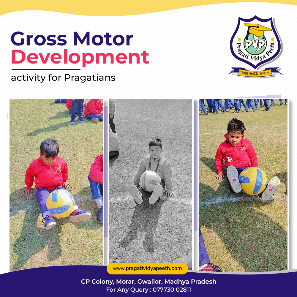 Gross Motor Development activity for Pragatians